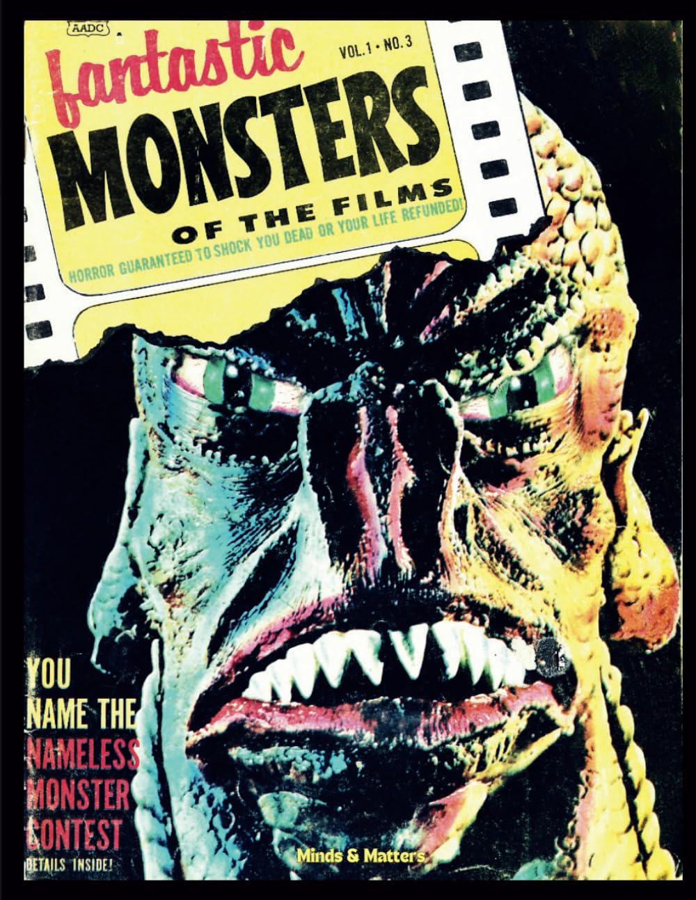 Fantastic Monsters of the Films Magazine Vol. 1 No. 3: Behind the Scenes of Cinema's Greatest Monsters (Fantastic Monsters of the Films Magazines)