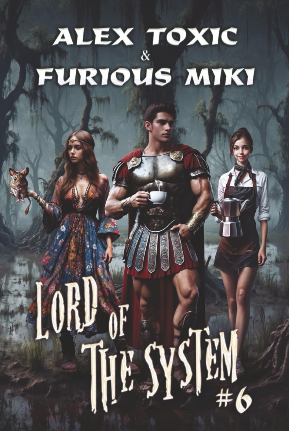 Lord of The System (Book 6): A LitRPG Progression Fantasy Series