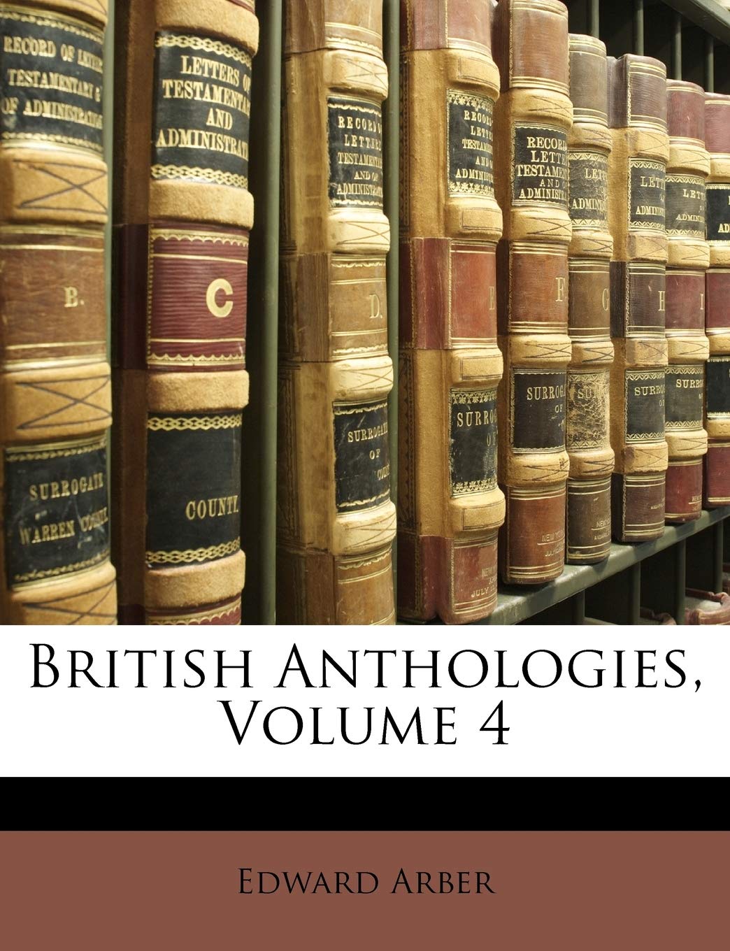 British Anthologies, Volume 4
