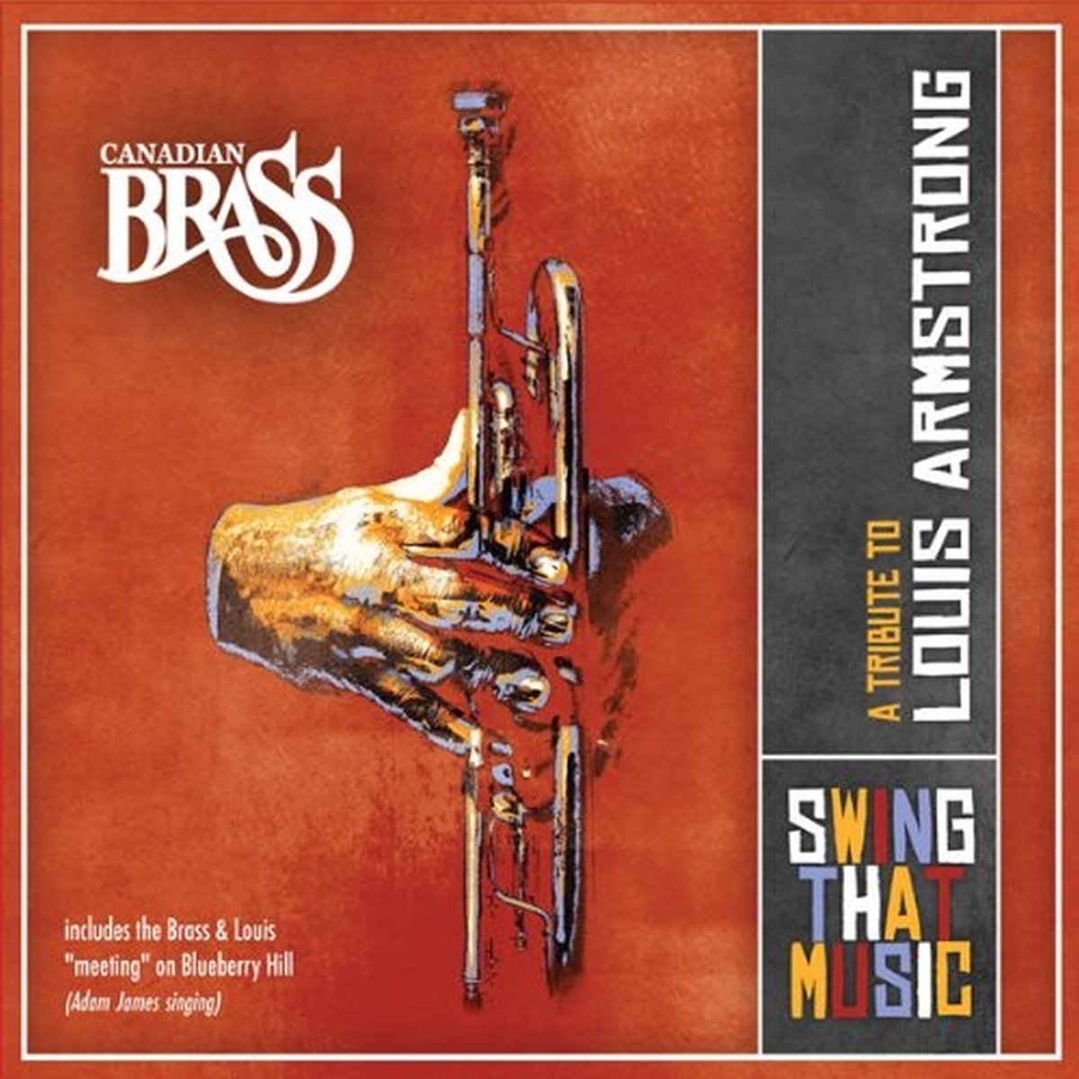 Swing That Music - A Tribute To Louis Armstrong