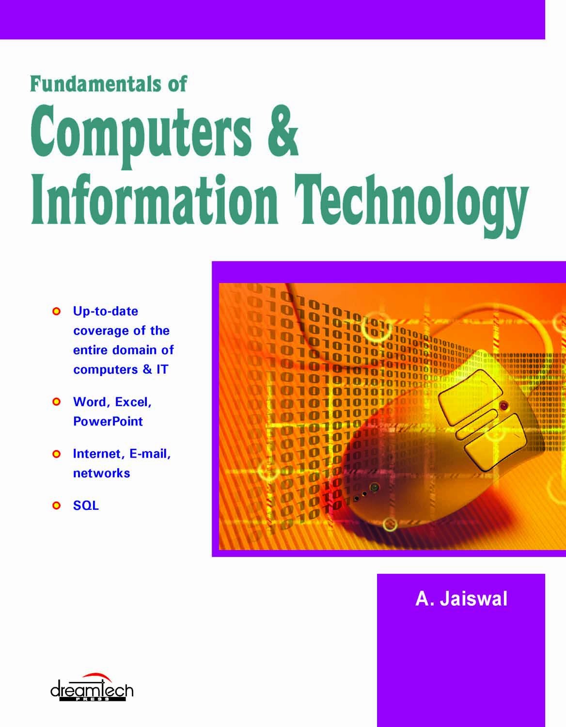 Fundamentals of Computer and information Technology today : Jaiswal, A ...