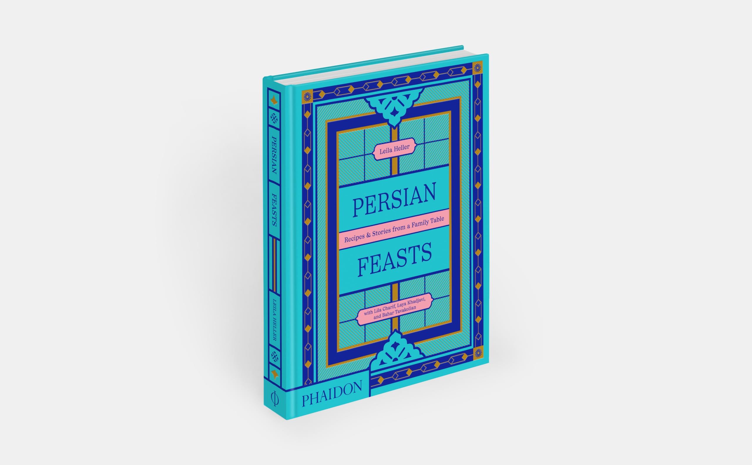 Persian feasts: Recipes & stories from a family table