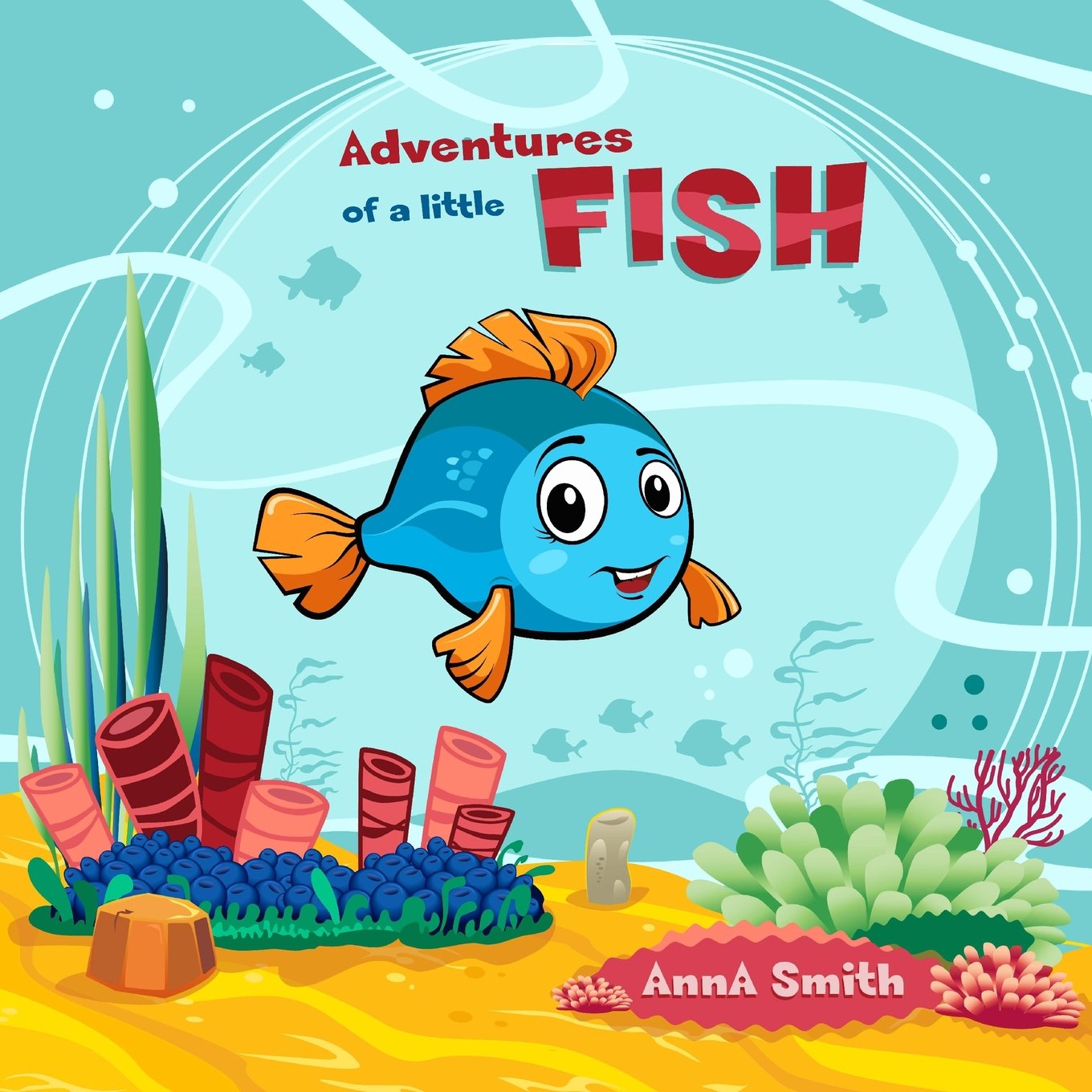 Adventures of a little fish. Short Bedtime Stories for Children (Fish Mini Adventure).: Books for Kids: Bedtime Stories For Kids Ages 1-5