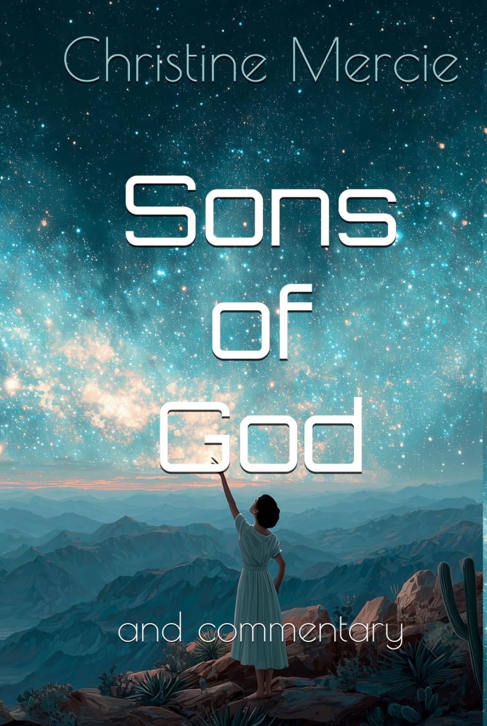 Sons of God: and commentary (Books by Annalee Skarin)