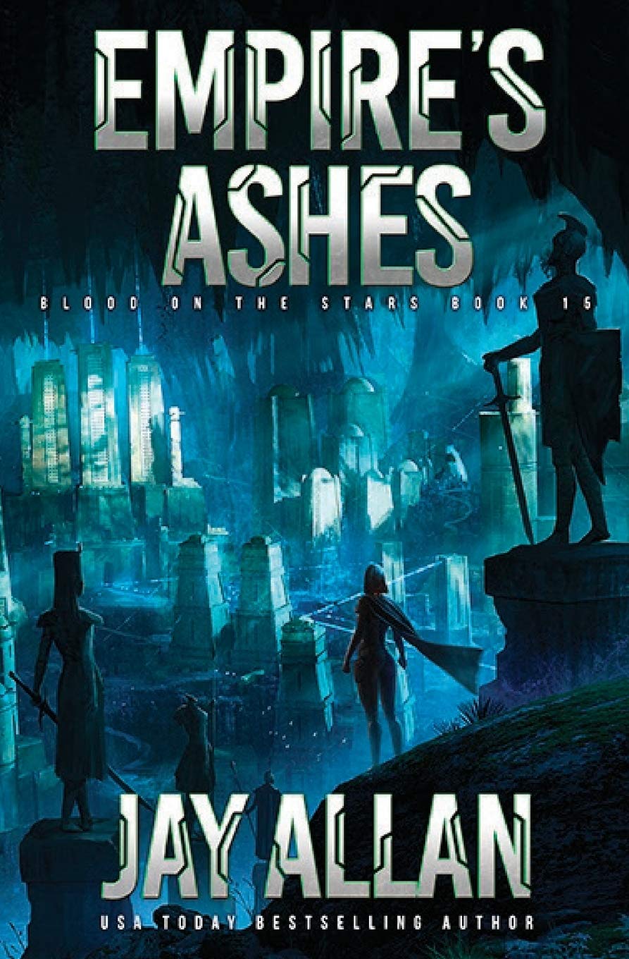 Empire's Ashes: 15 (Blood on the Stars)