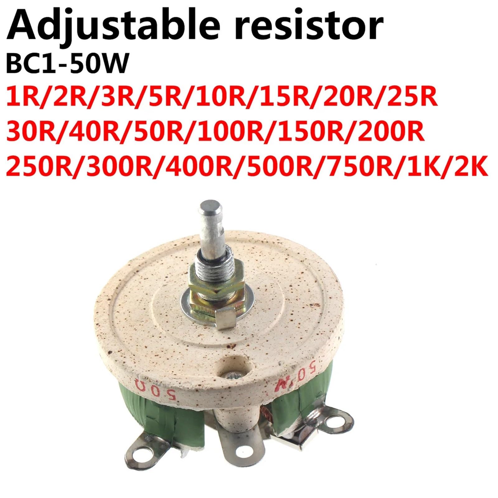 1 rhéostat haute puissance BC1 50 W, résistance variable rotative bobinée en forme de disque, réglable par glissement, 1 Ω, 2 Ω, 3 Ω, 5 Ω, 10 Ω, 15 Ω, 20 Ω, 25 Ω, 30 Ω, 40 Ω(250R)