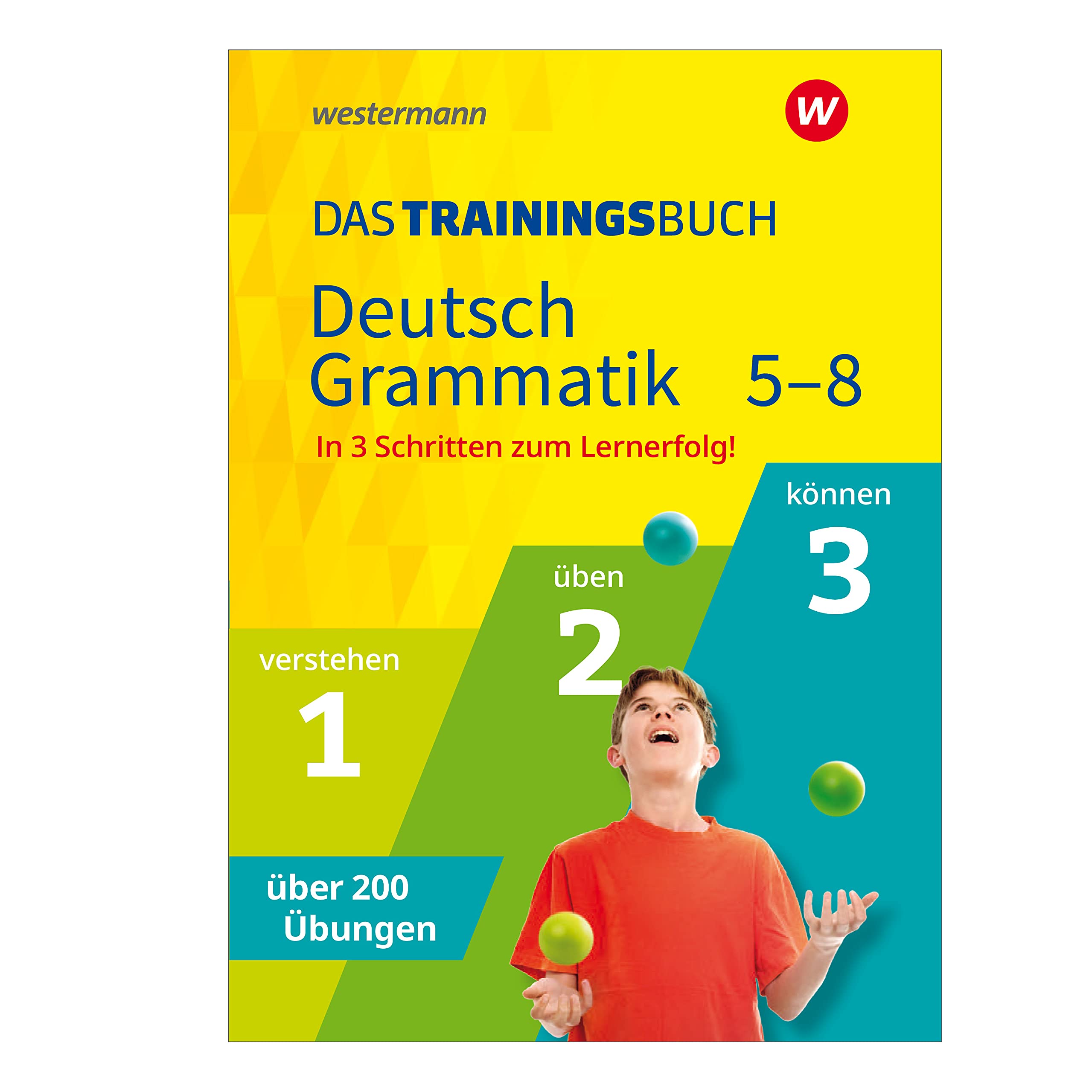 Westermann Lernwelten Gmbh Das Trainingsbuch - Ausgabe 2021: Deutsch Grammatik 5-8 (Das Trainingsbuch: Ausgabe 2020)