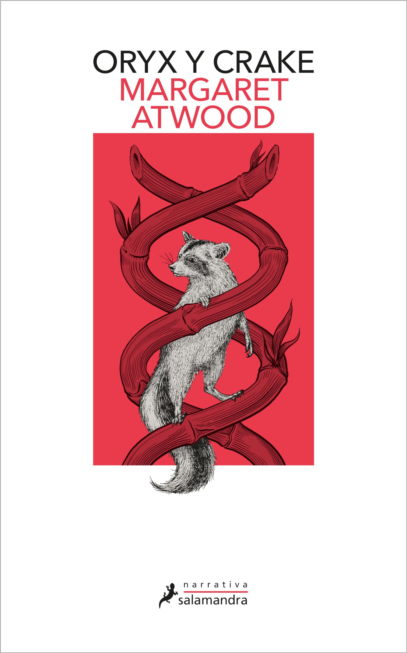 Oryx y Crake (Trilogía de MaddAddam 1) (Spanish Edition)