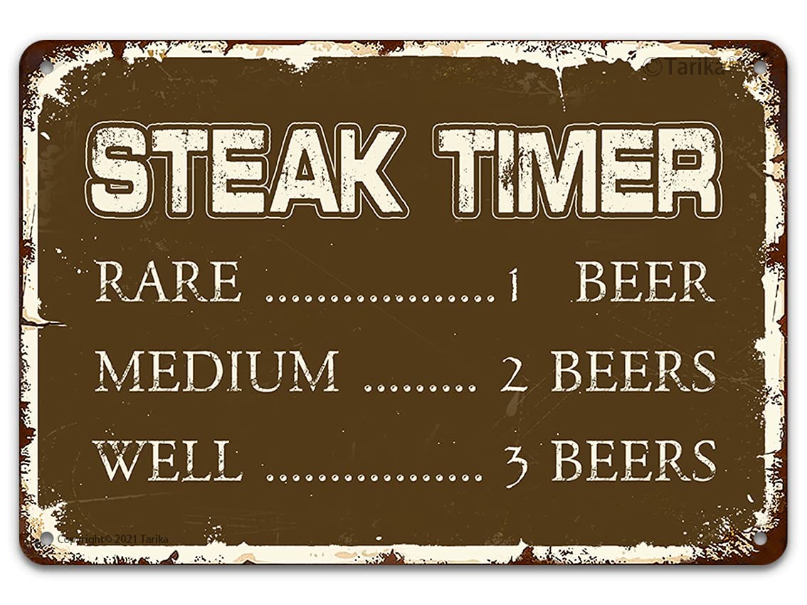 Steak Timer Retro Funny Beer Metal Tin Signs, Funny Vintage Art Wall Art Decor for Man Cave Bar BBQ Grill Garage Cafe Restaurant 8x12