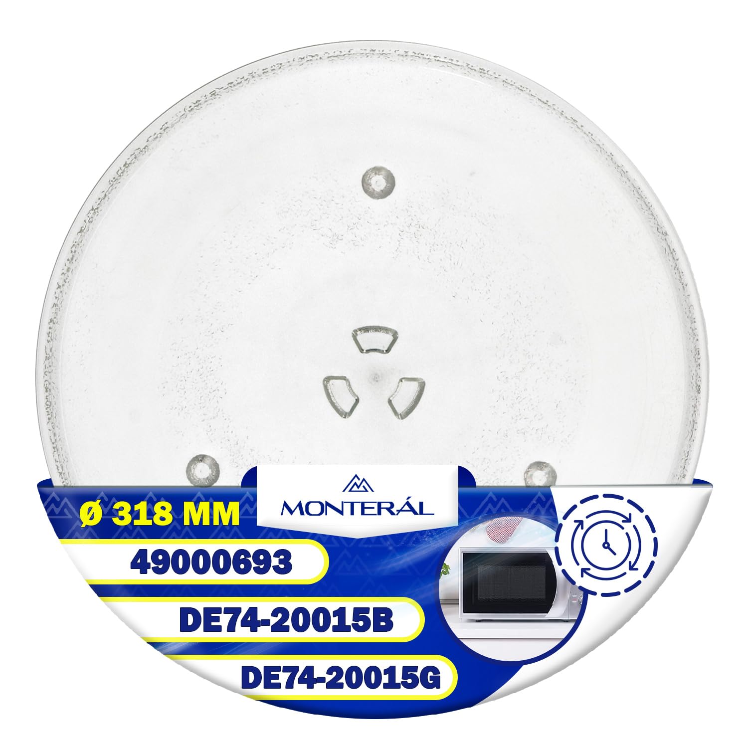 Piatto Microonde Universale Ø318 mm Dispone di 3 Fissaggi con Codice Originale DE74-20015B DE7420015B DE74-20015G DE7420015G per Samsung - MONTERAL