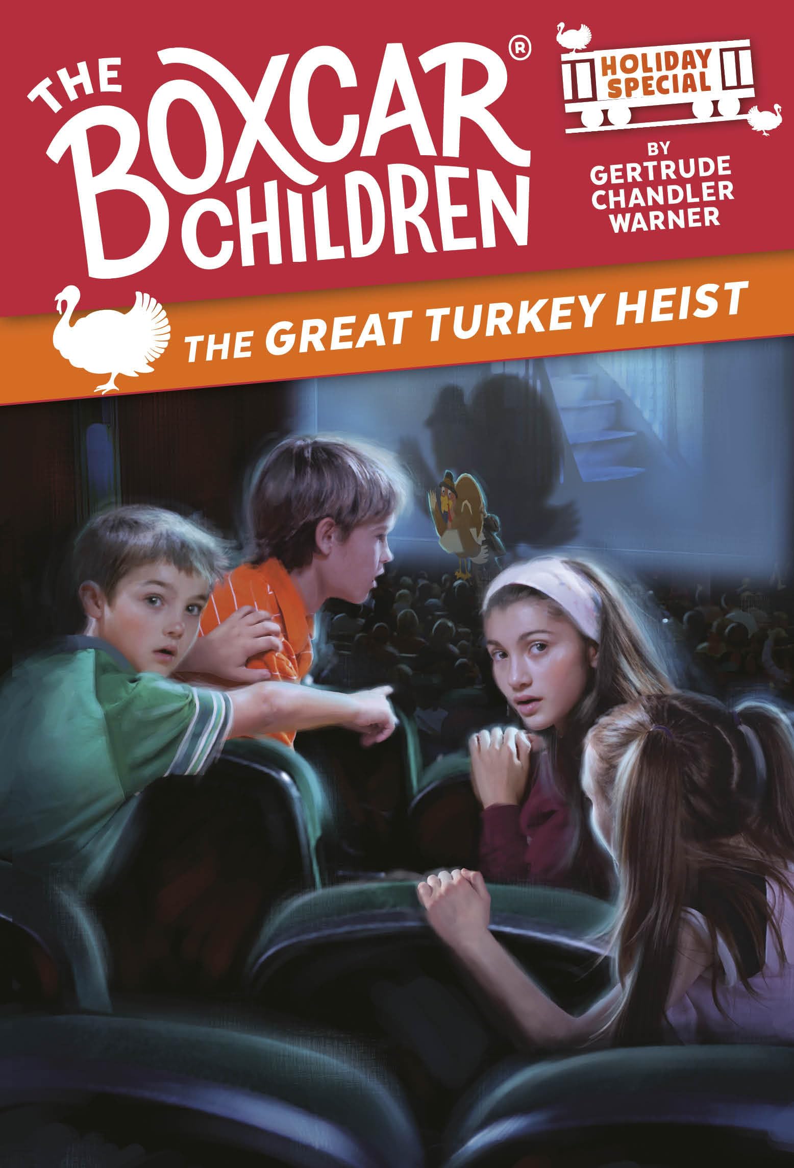 The Great Turkey Heist: A Thanksgiving Holiday Special (The Boxcar Children Mysteries)