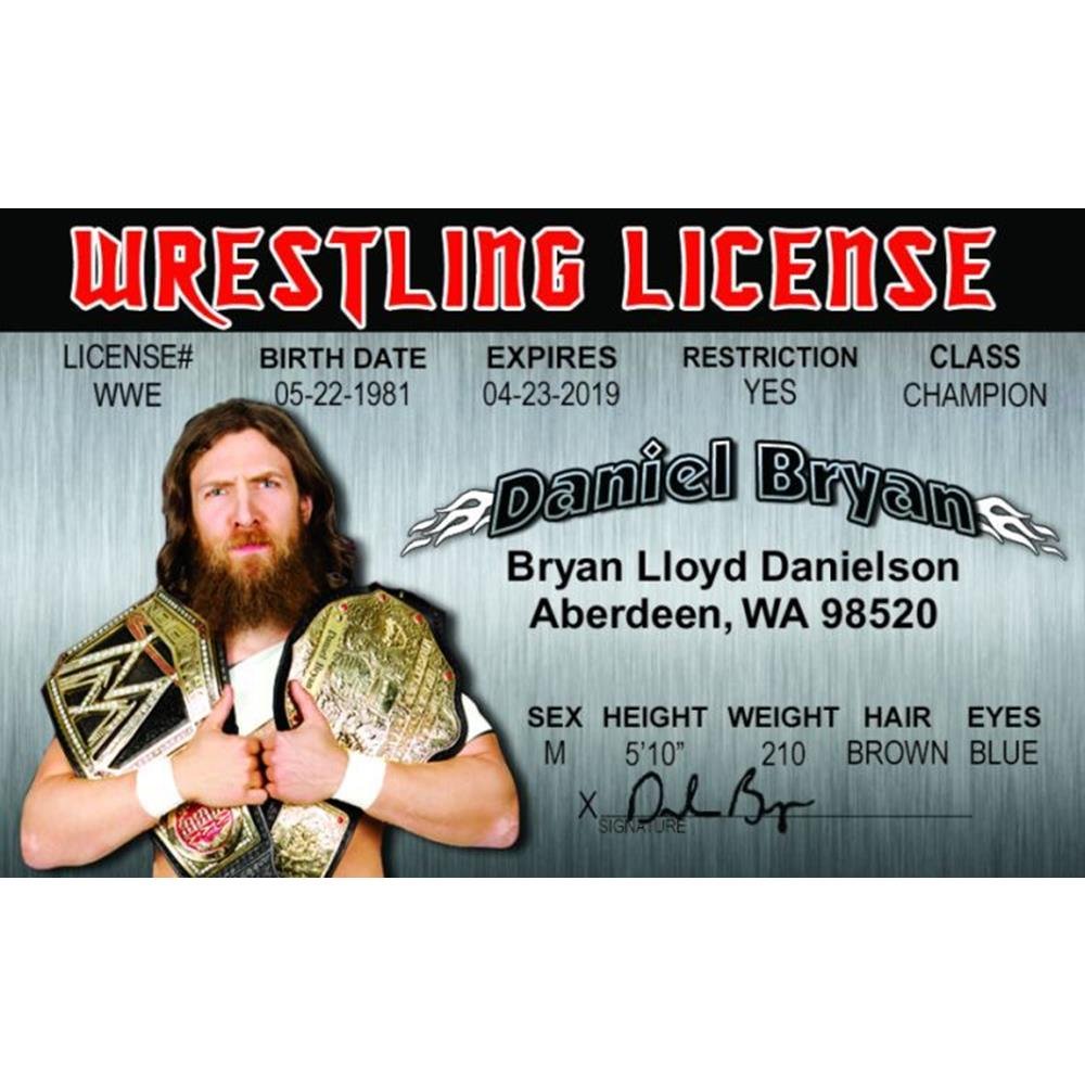 Signs 4 Fun Daniel Bryan's Driver's License