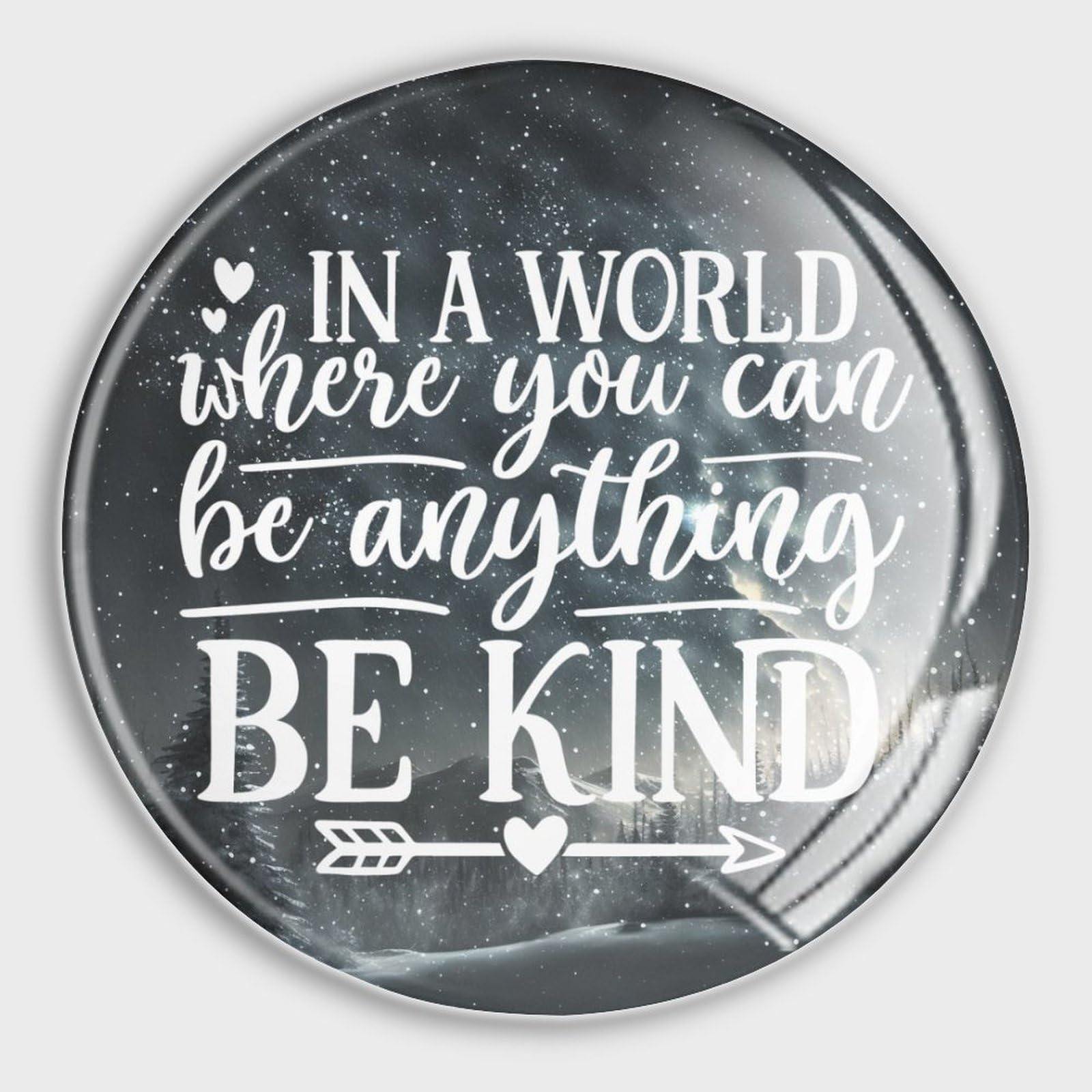 Imanes de nevera con texto en inglés "In A World Where You Can Be Anything", imanes pequeños de vidrio, con citas, imanes fuertes para nevera, imanes de cocina, decoración de pizarra, 4