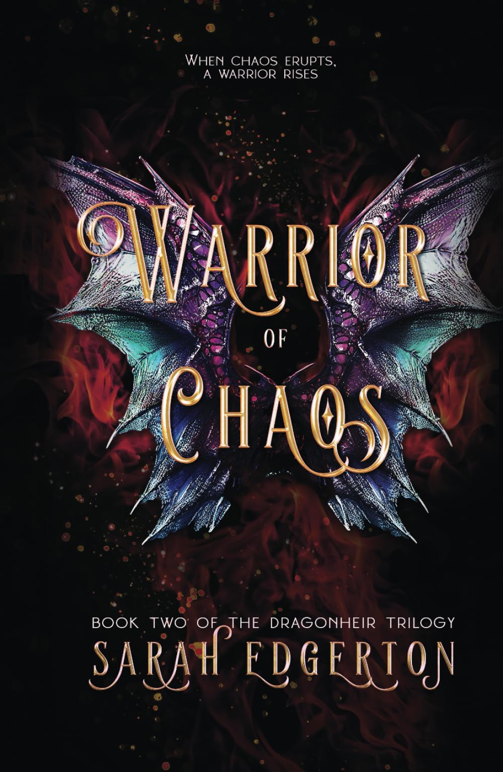 Warrior of Chaos: Book Two of the Dragonheir Trilogy