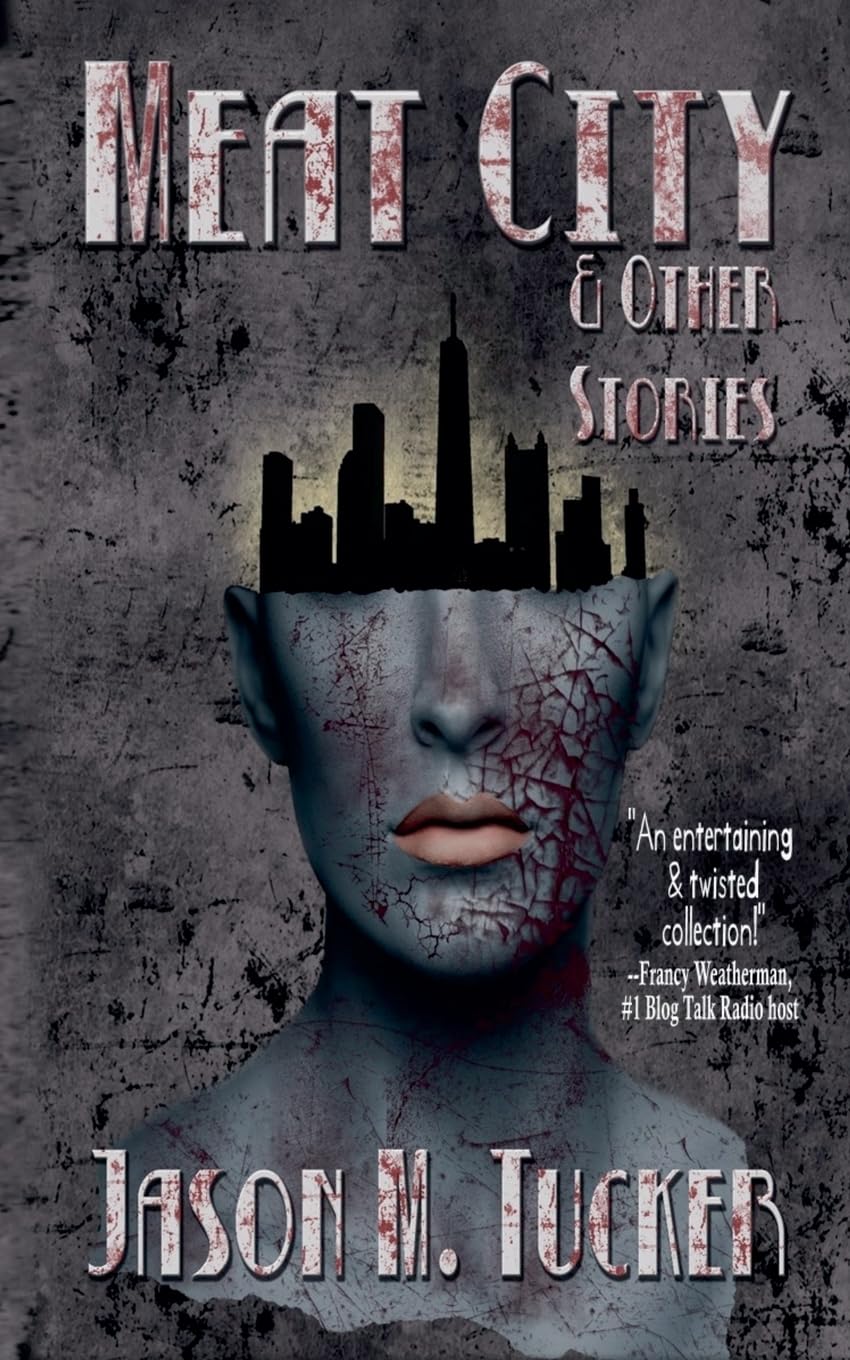 Meat City & Other Stories