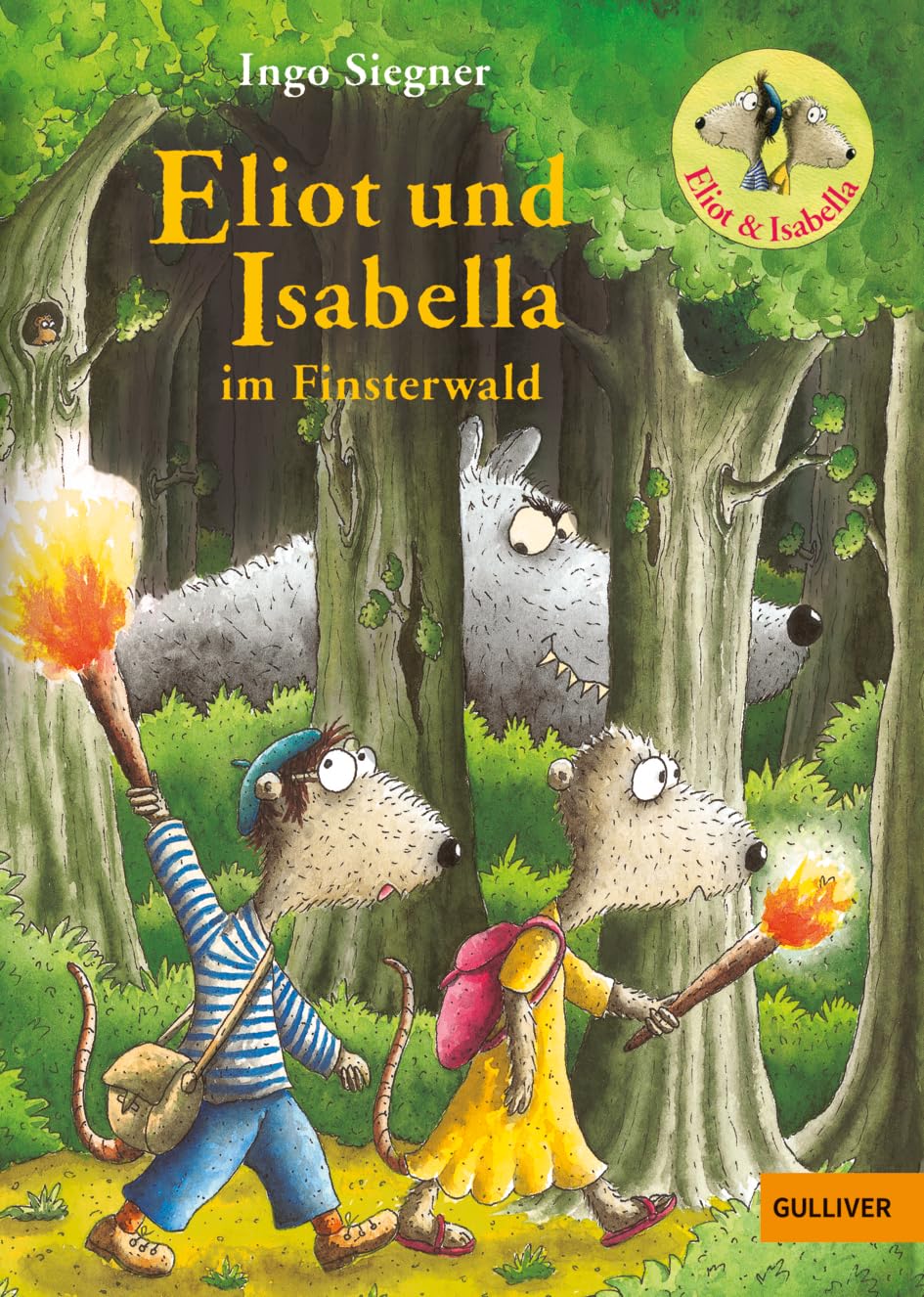 Eliot und Isabella – Kinderbuch – Eliot und Isabella im Finsterwald: Roman, vierte Folge, Au Backe!