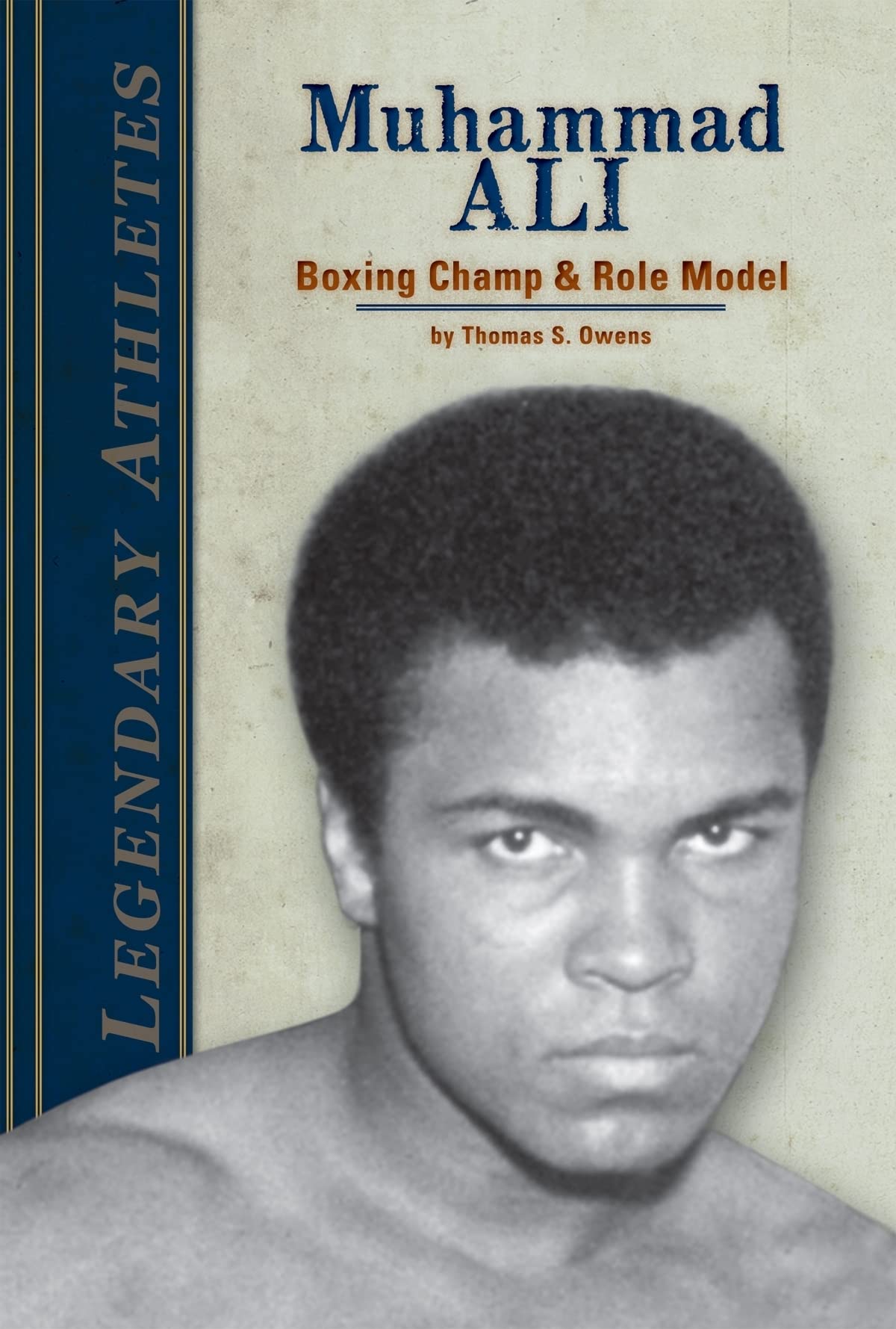 Buy Muhammad Ali: Boxing Champ & Role Model: Boxing Champ & Role Model (Legendary Athletes) — BookShops.in