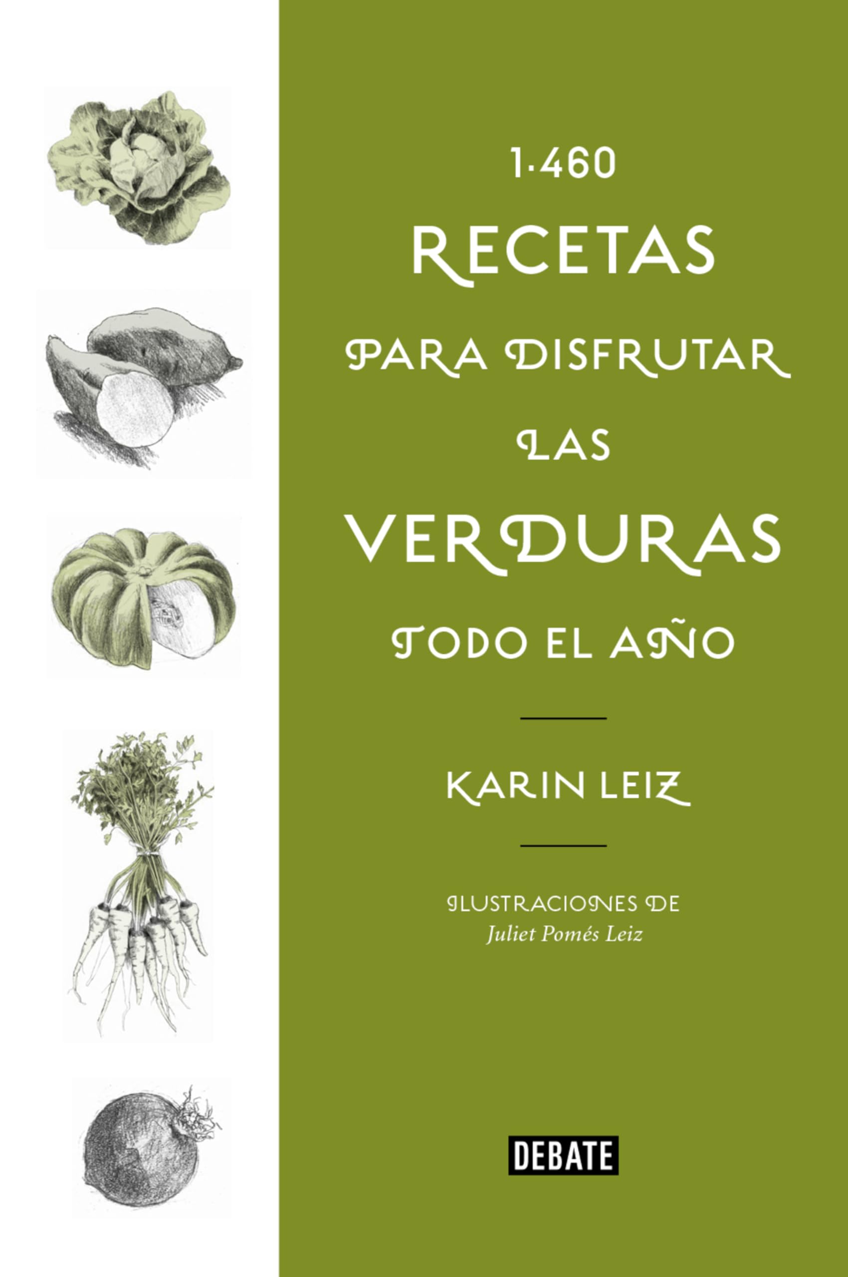 1460 recetas para disfrutar las verduras todo el año (Cocina)