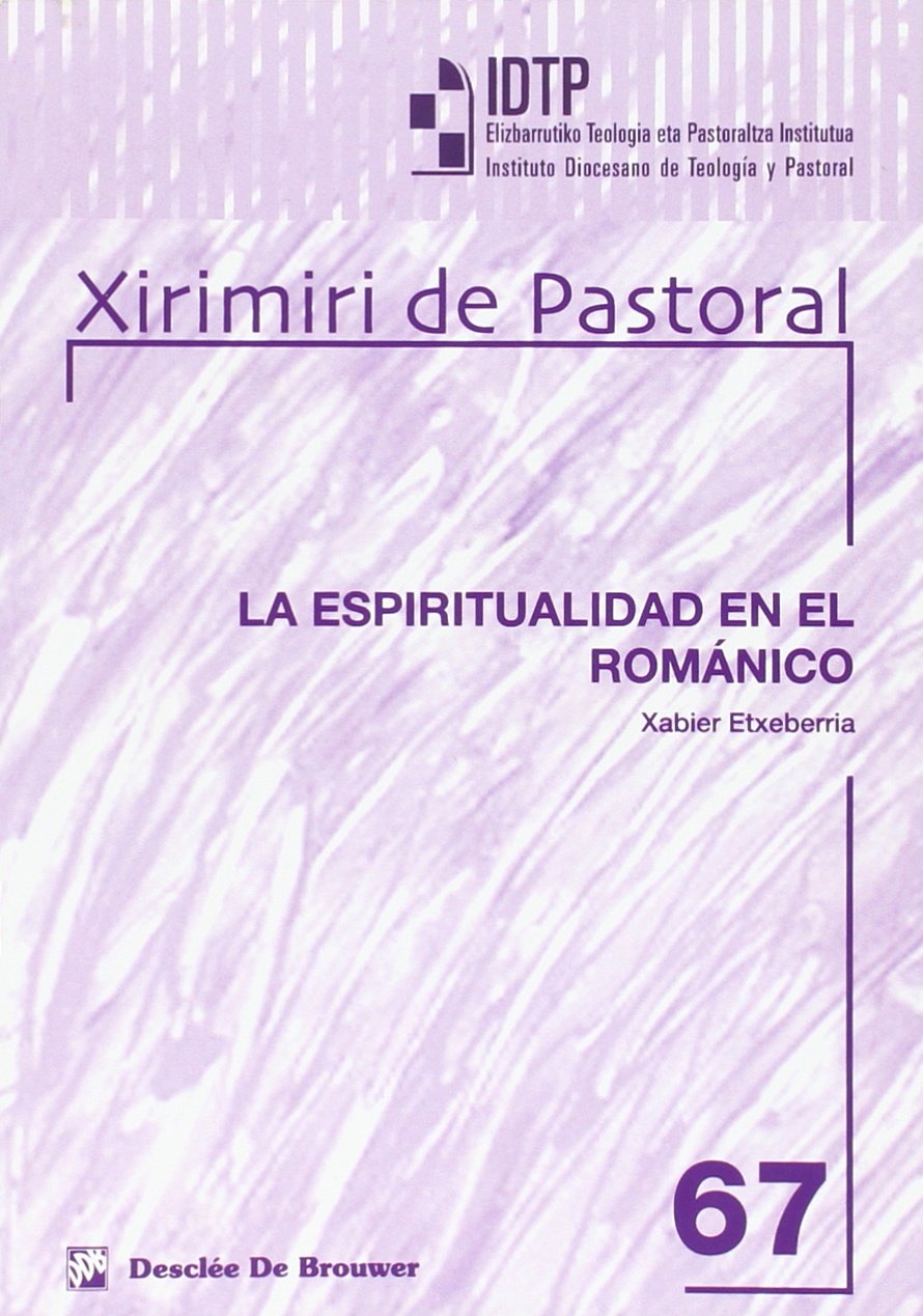 La espiritualidad en el Románico: 67 (Instit.Diocesano de Teología y Pastoral)