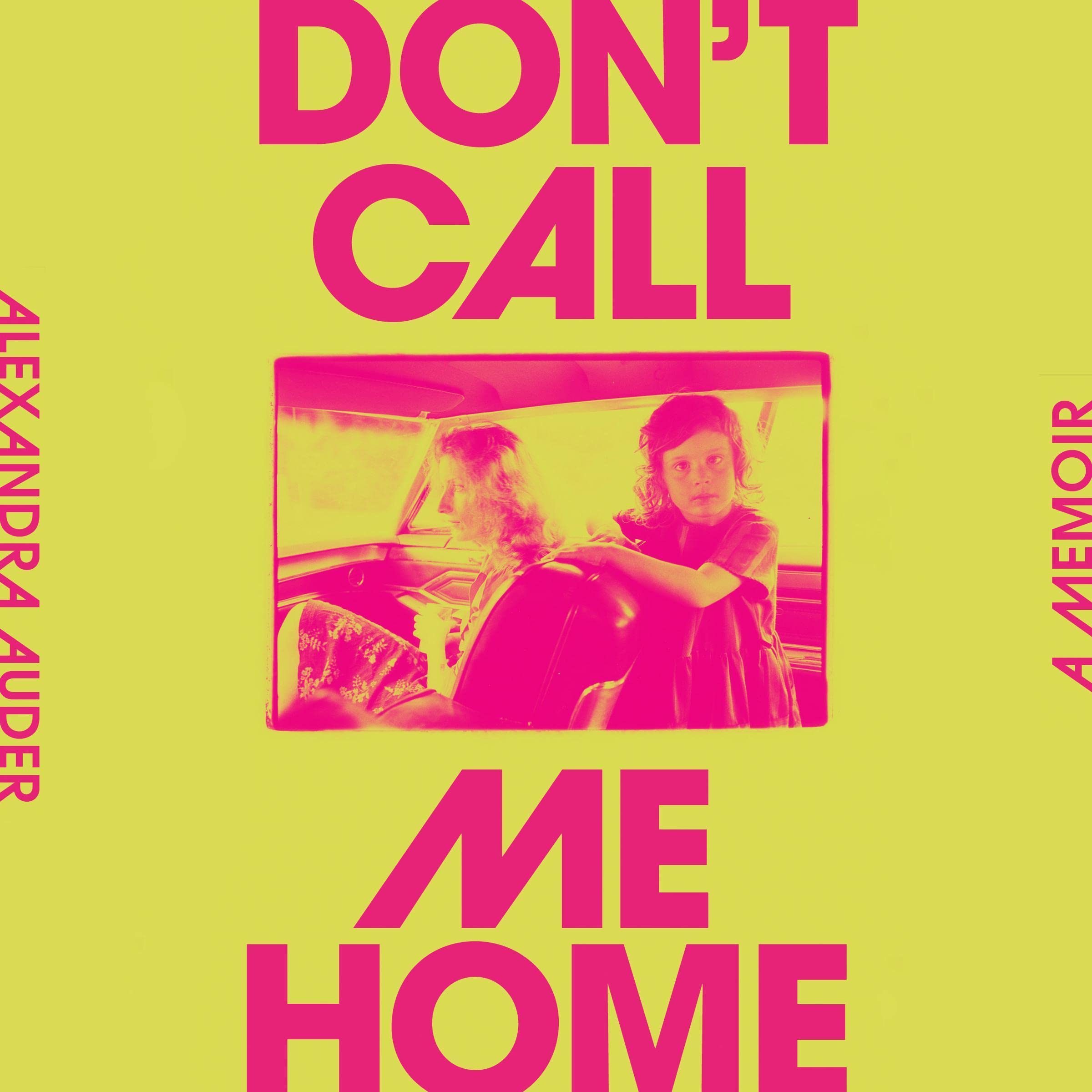 Cover art for Don't Call Me Home