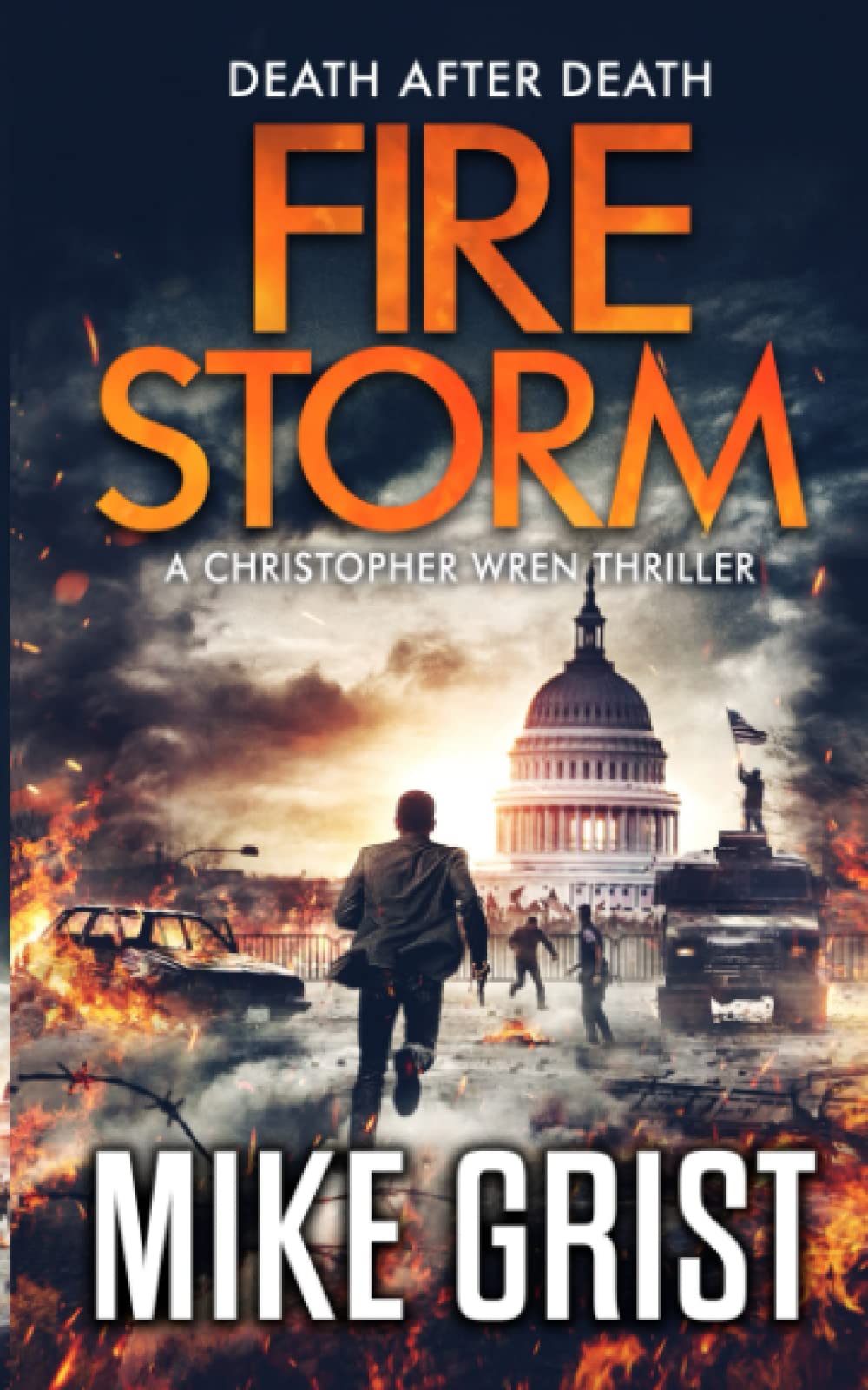 Firestorm (Christopher Wren Thrillers Book 5)