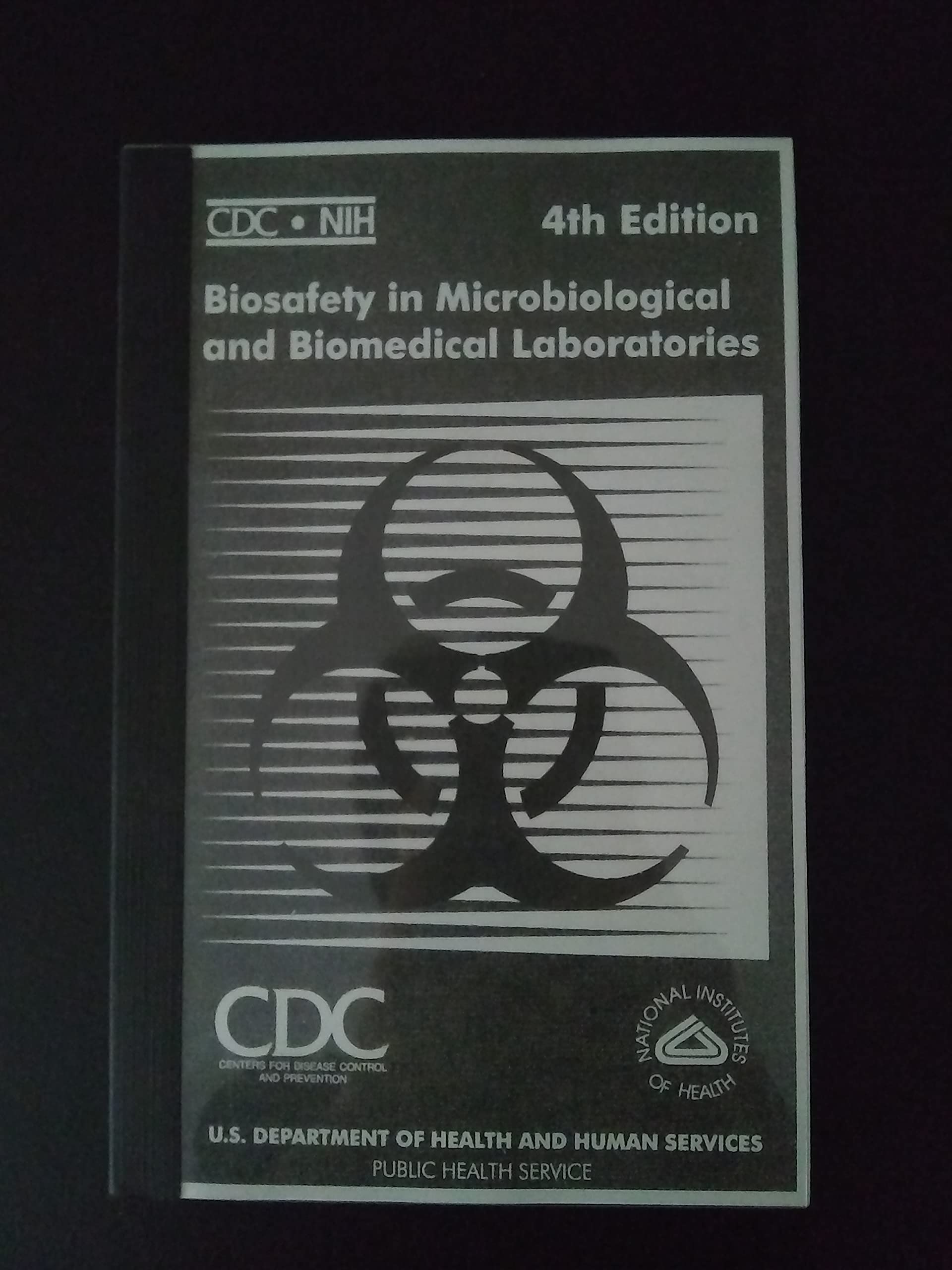 Buy Biosafety in Microbiological and Biomedical Laboratories — BookShops.in