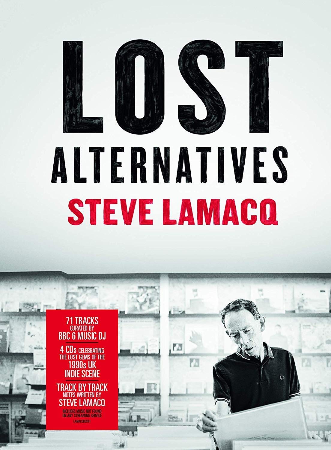 Steve Lamacq: Lost Alternatives