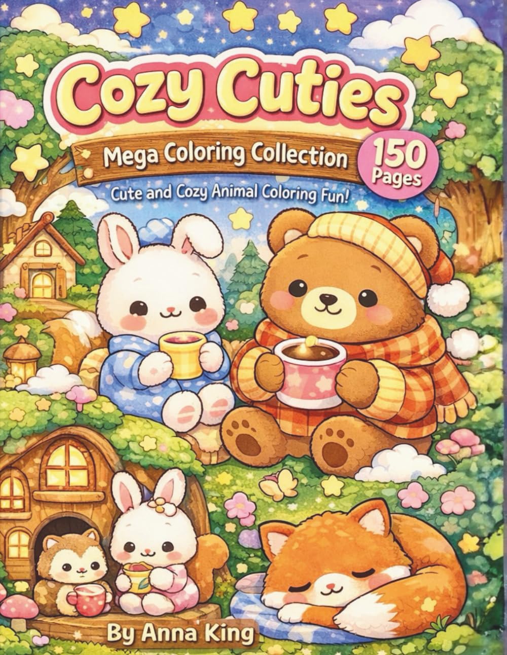 Cozy Cuties Mega Coloring Collection: 150 Adorable Animal Coloring Pages for Relaxation, Stress Relief & Cozy Cute Fun