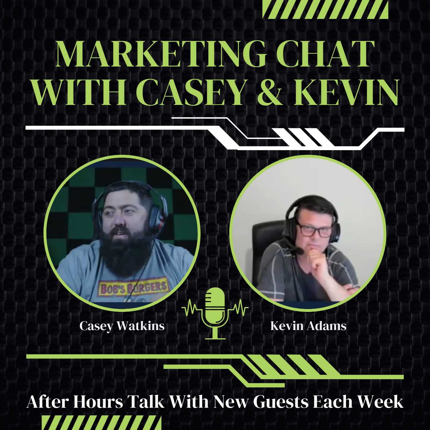Marketing Chat with Casey & Kevin