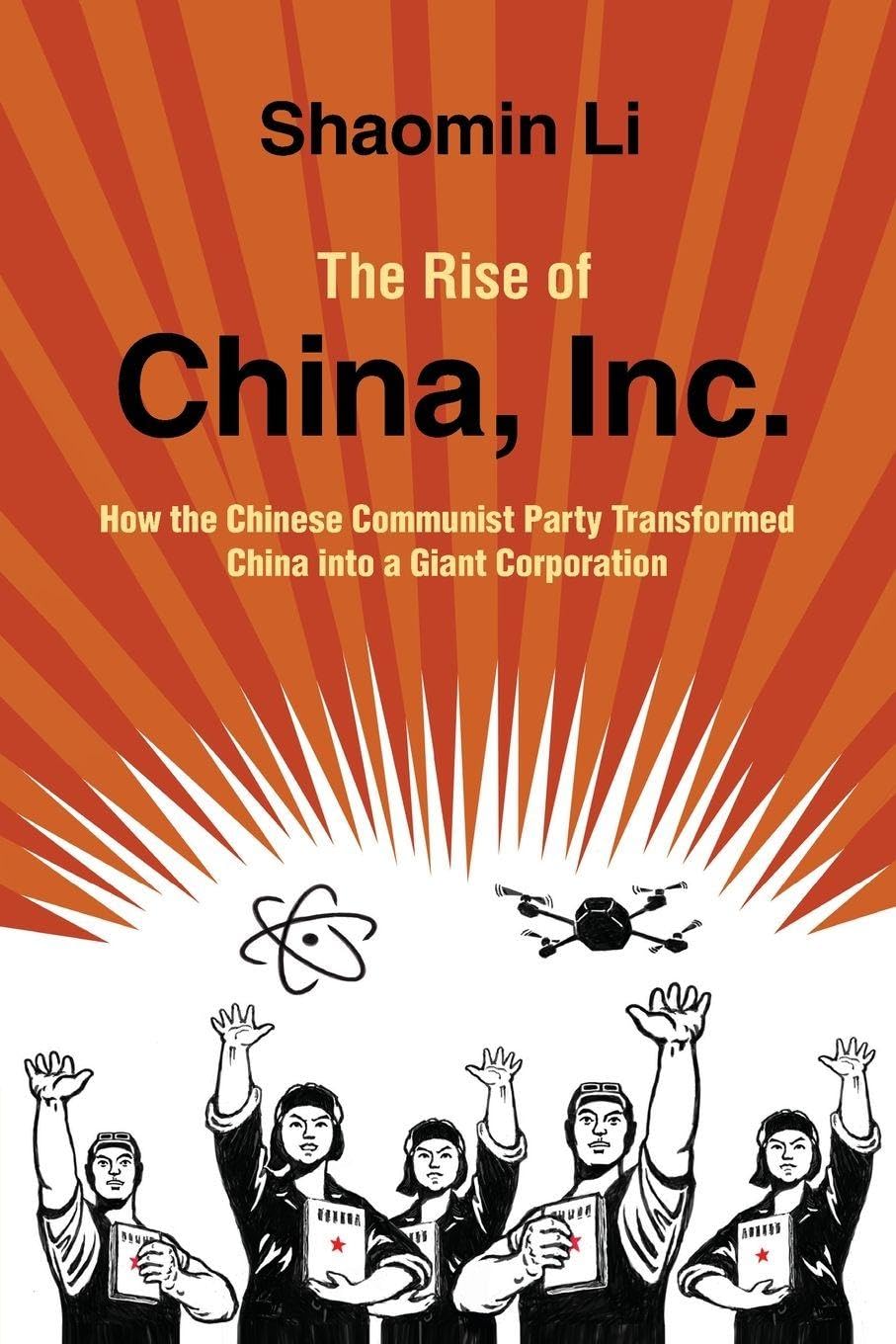 The Rise of China, Inc. New Edition