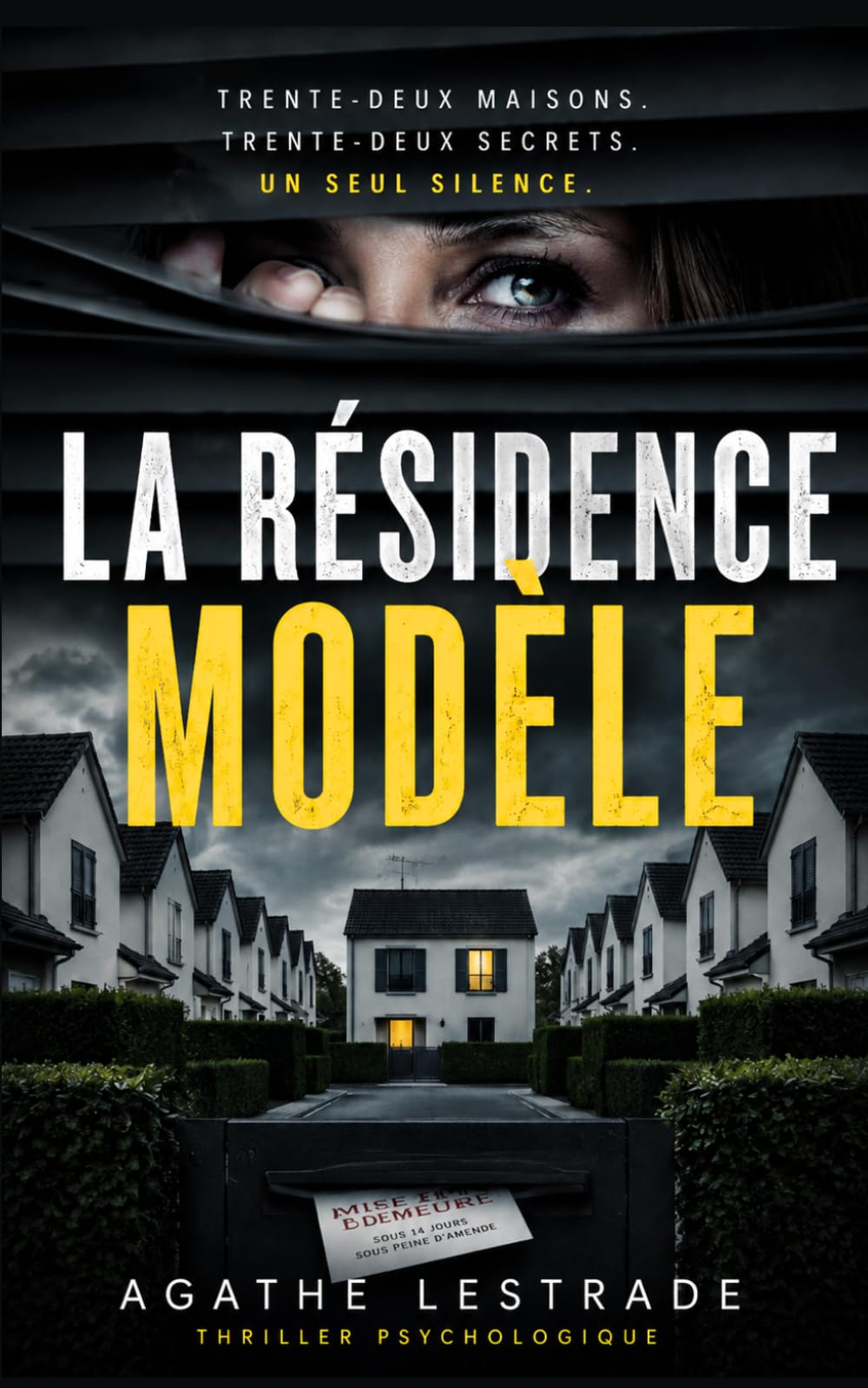 La Résidence Modèle: Thriller psychologique