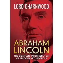 Abraham Lincoln Lord Charnwood