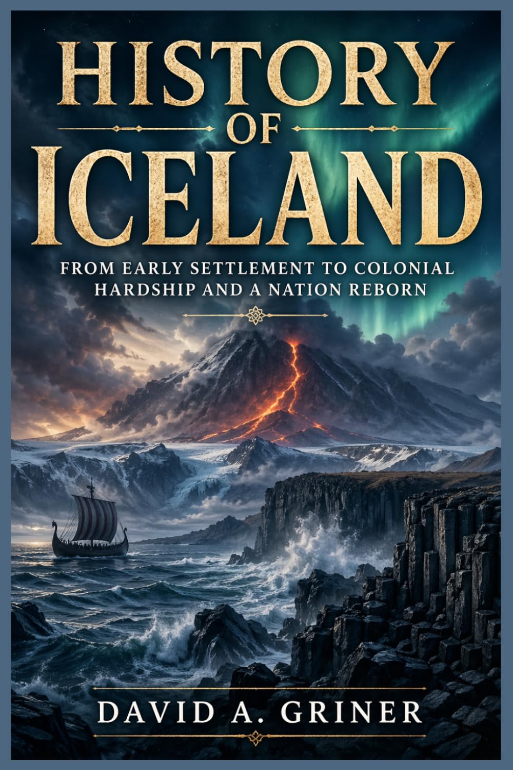 History of Iceland: From Early Settlement to Colonial Hardship and a Nation Reborn