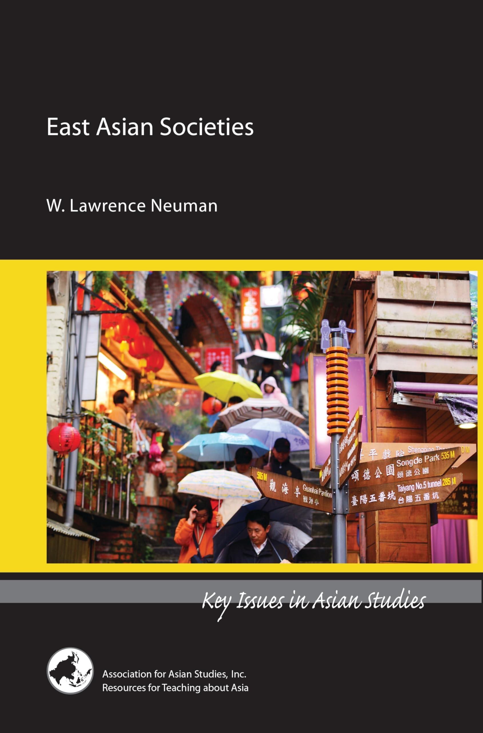 East Asian Societies (Key Issues in Asian Studies)