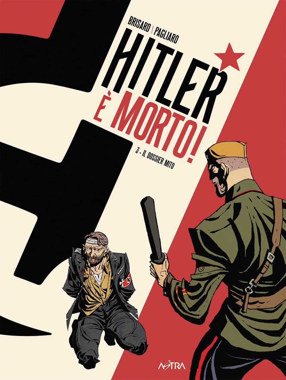 Hitler è Morto. Il Dossier Mito (Vol. 3) - 4