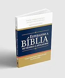 Estudando a Bíblia de Gênesis a Apocalipse : Um guia completo para compreender cada livro das Escritura | Editora Penkal | Guia Completo de Estudo Bíblico, Capa Flexível, 302 Páginas, Português