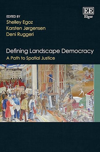Defining Landscape Democracy: A Path to Spatial Justice