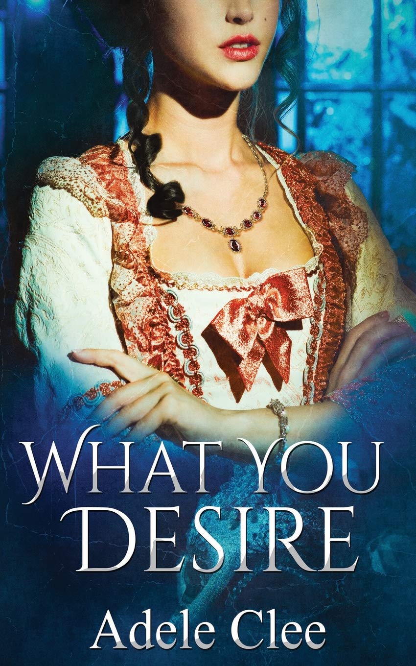 What You Desire: 1 (Anything for Love)