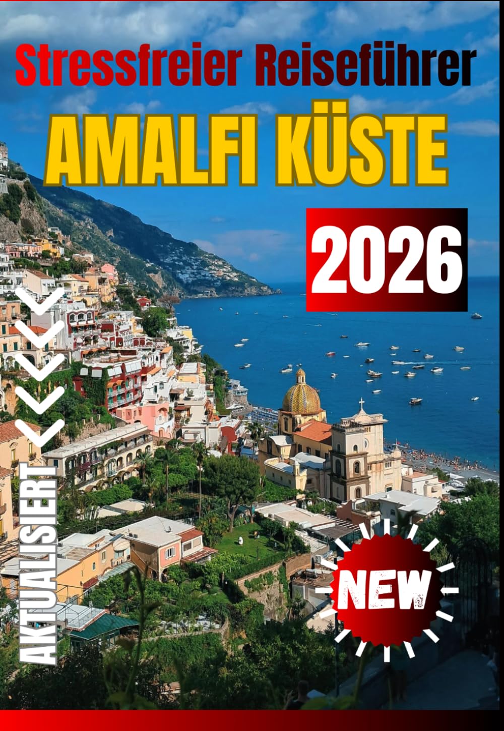 AMALFI KÜSTE REISEFÜHRER 2026