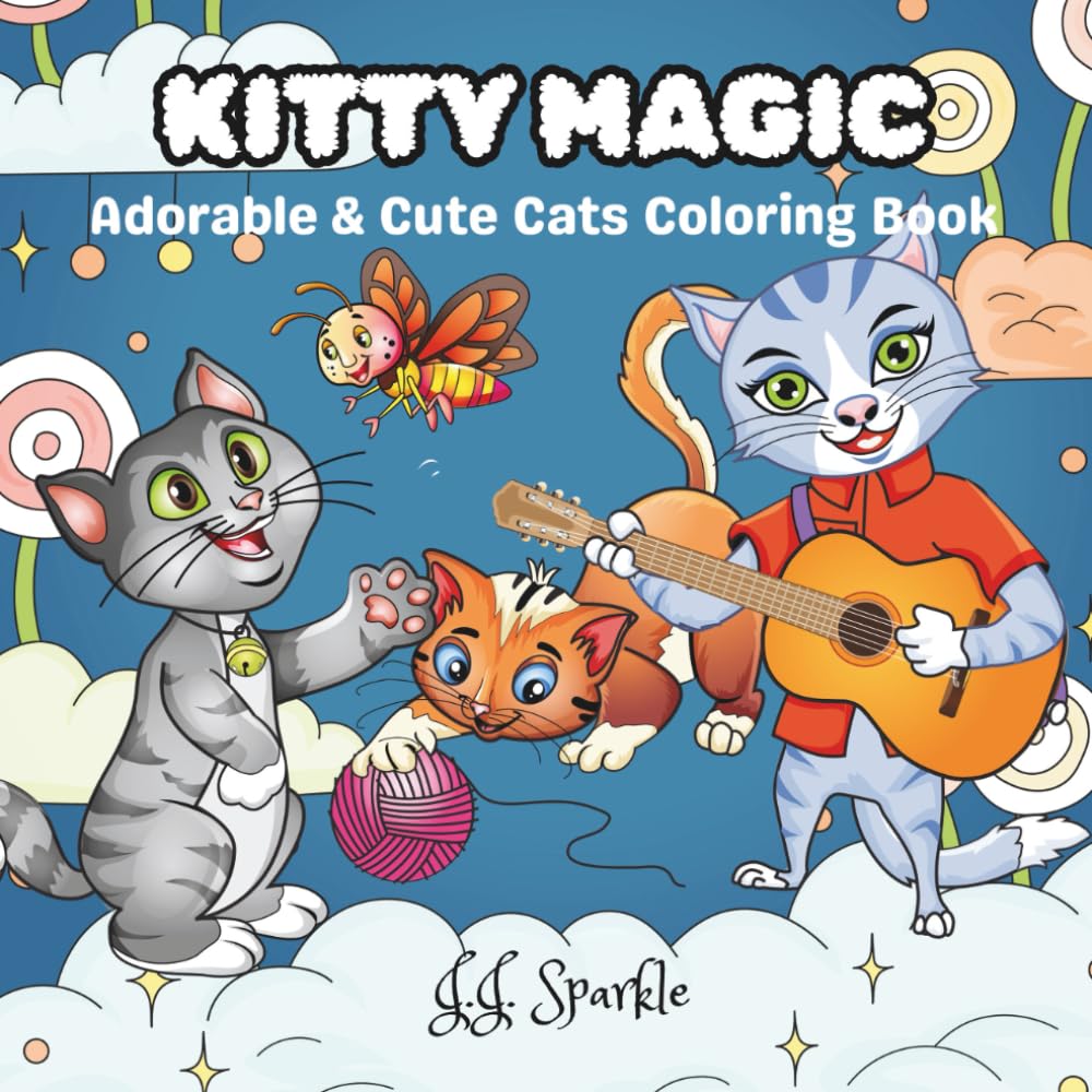 Kitty Magic: Adorable & Cute Cats Coloring Book