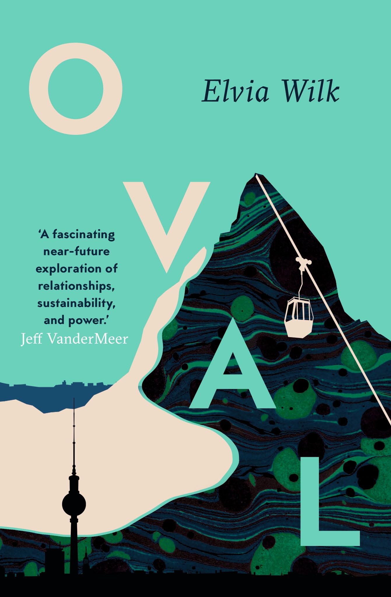 Oval by Elvia Wilk (Paperback Book)