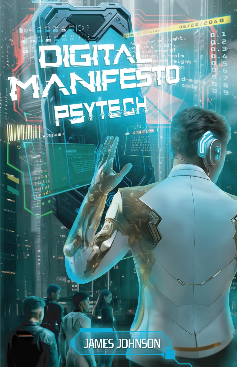 Digital Manifesto, Psytech
