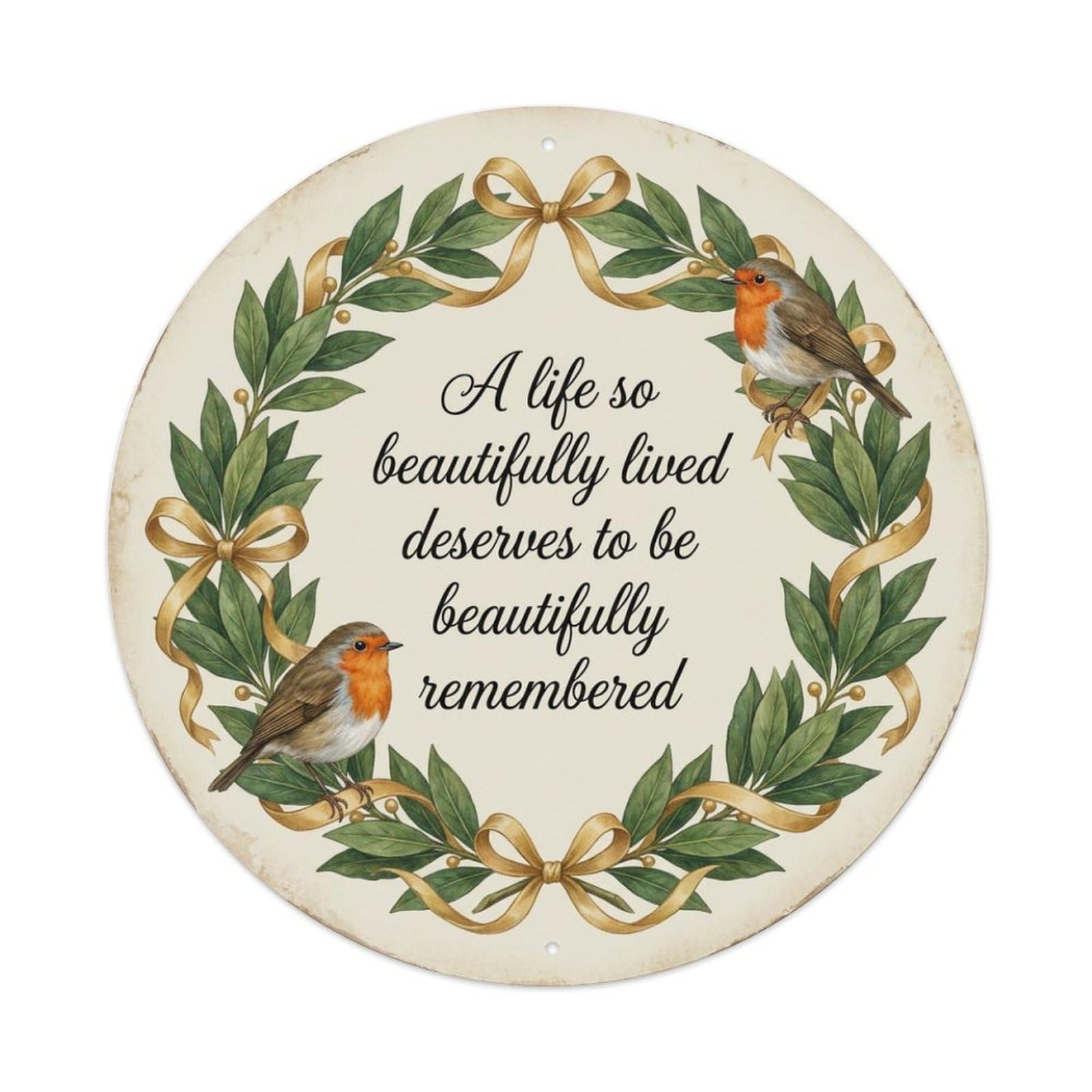 European Robin Quote Beautifully Remembered Tribute Metal Tin Sign