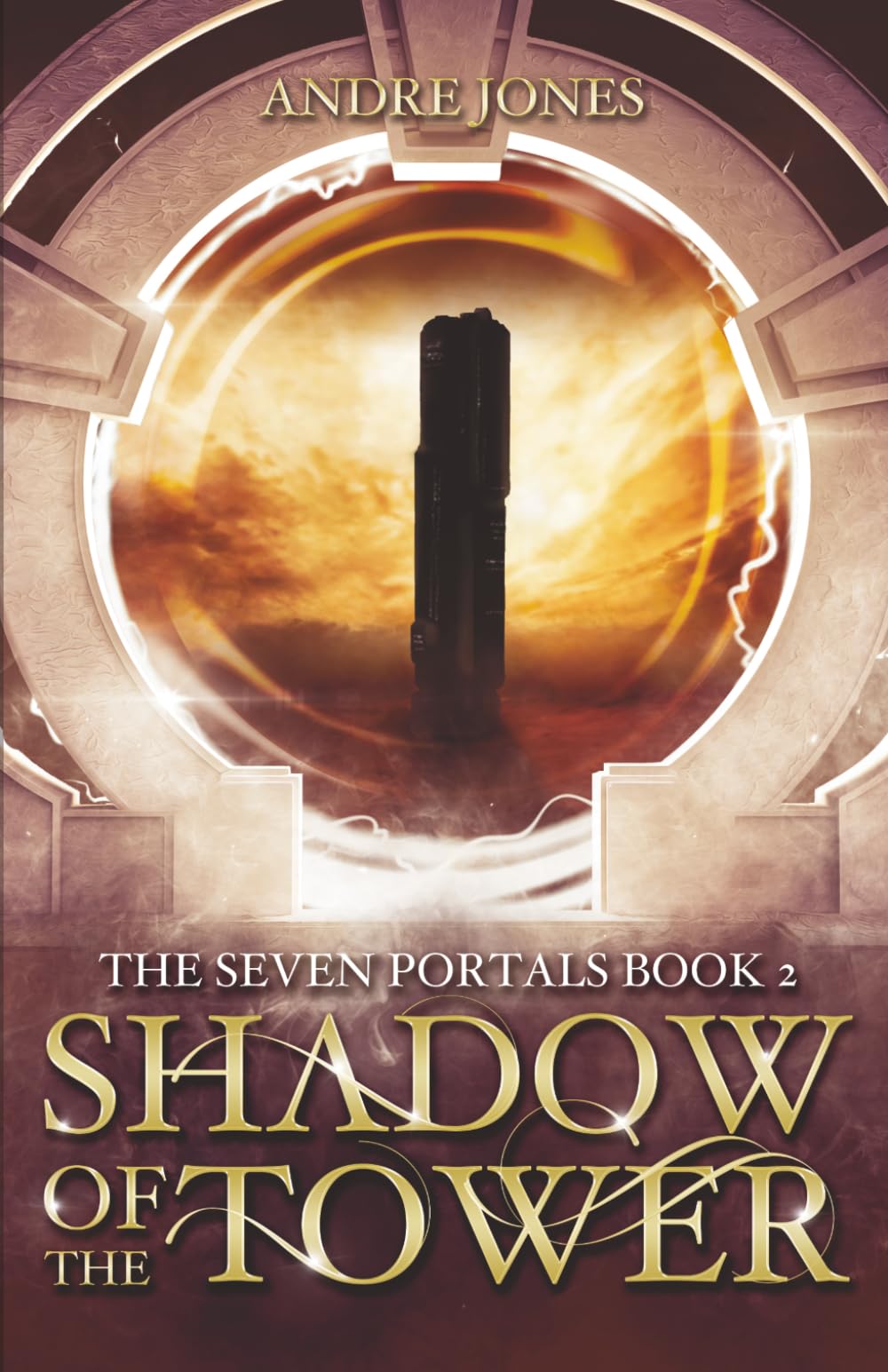 Shadow of the Tower (The Seven Portals Series)