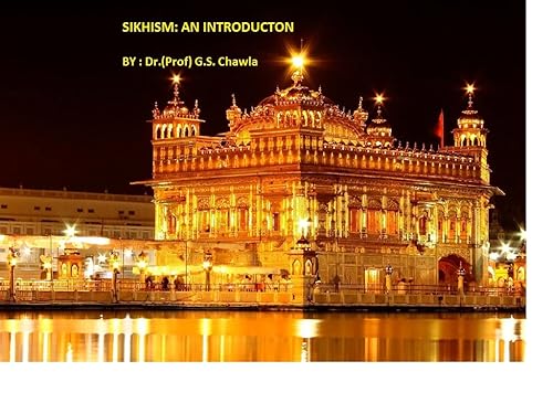 SIKHISM - AN INTRODUCTION