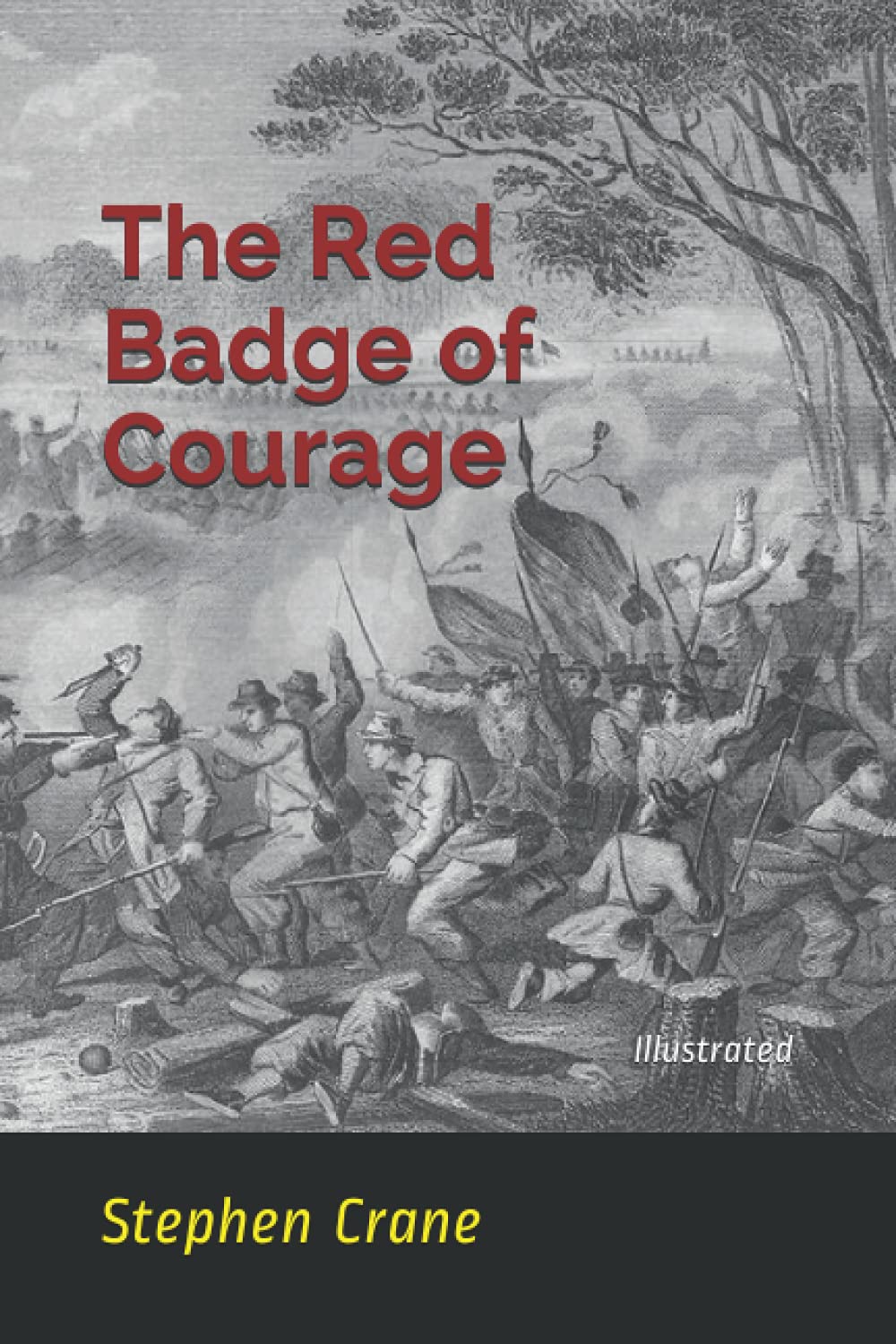 The Red Badge of Courage: Illustrated