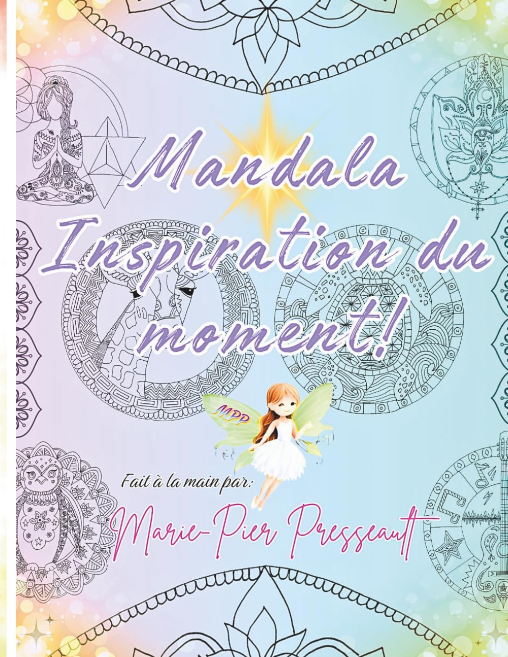 Mandala Inspiration du moment!