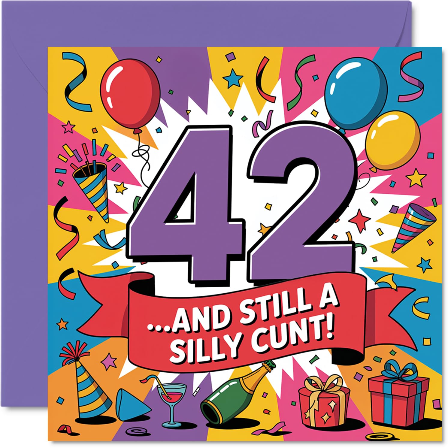 Cheeky 42nd Birthday Card - Bright and Bold with a Wicked Sense of Humour - Colourful 42 Design with Playful Graphics - 145mm Square, Envelope Included