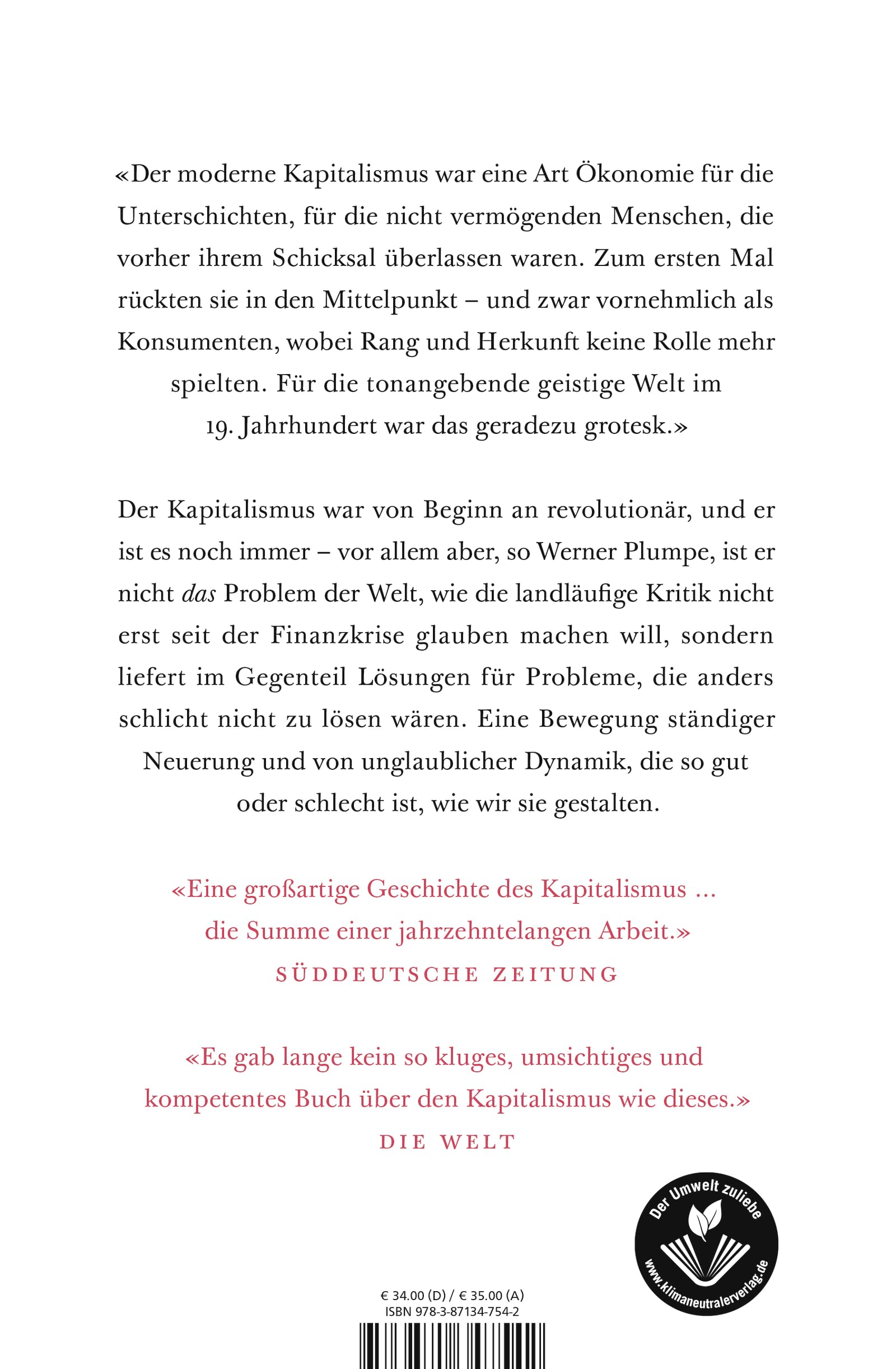 Das kalte Herz: Kapitalismus: die Geschichte einer andauernden Revolution