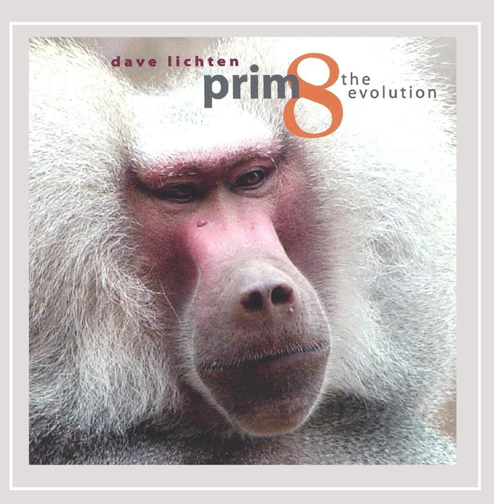Prim8 the Evolution [Audio CD] Dave Lichten